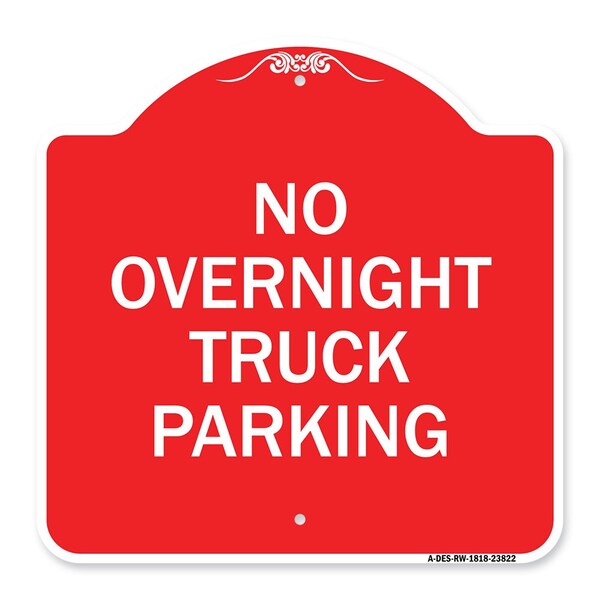 Signmission Designer Series No Overnight Truck Parking, Red & White Aluminum Sign, 18" x 18", RW-1818-23822 A-DES-RW-1818-23822 - main